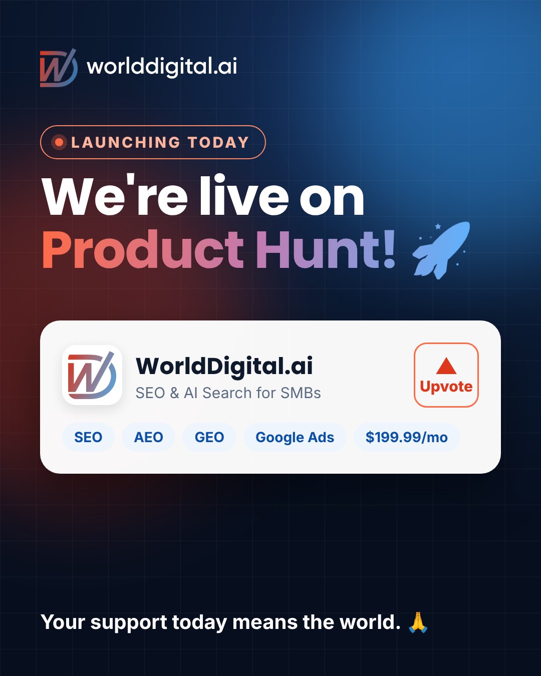 Instagram post: 🚀 We're live on Product Hunt today! WorldDigital.ai helps small businesses rank